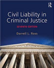Civil Liability in Criminal Justice 7E Ross
