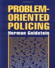 Problem Oriented Policing - Herman Goldstein - 1990. 