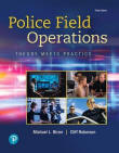 Police Field Operations Theory Meets Practice 3E